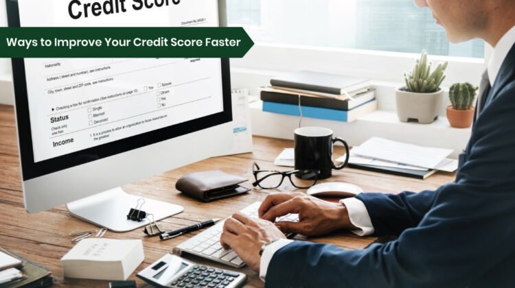 Improve Your Credit Score Faster